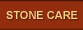 Stone Care